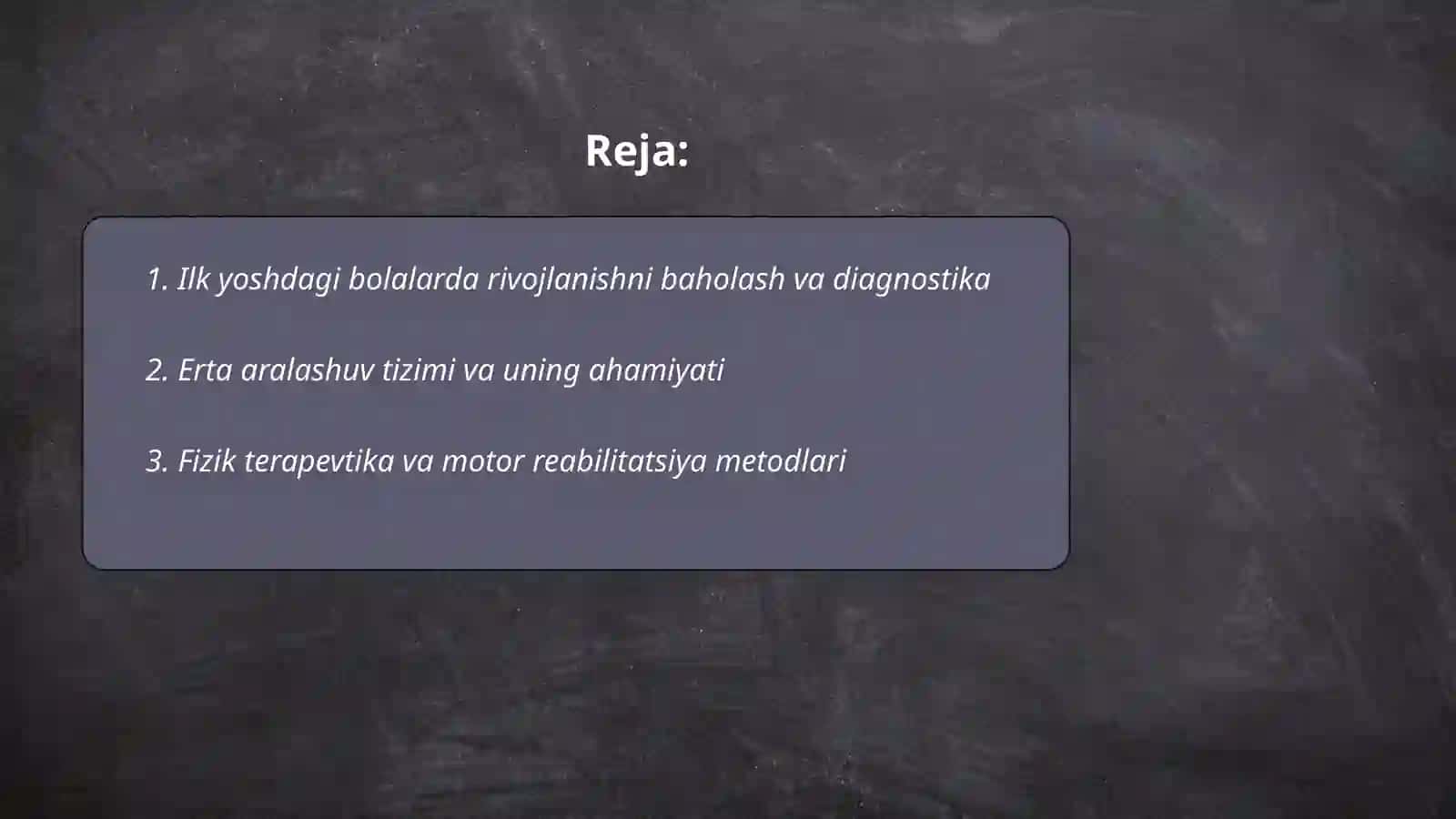 Ilk yoshdagi bolalarning reabilitatsiyasi 2