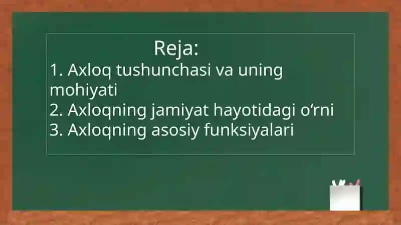 Axloqning mohiyati tarkibi va funksiyalari 2