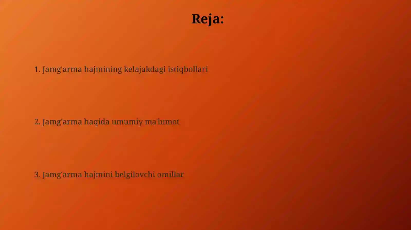 Jamgʻarma va uning hajmiga ta'siretuvchi omillar 2
