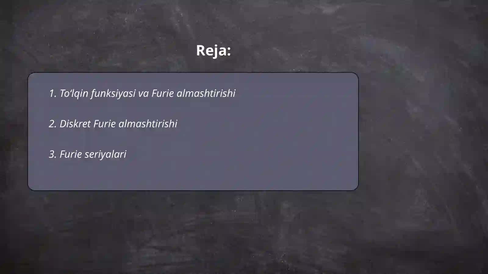 Furie almashtirishi va uning tavsiflari 2
