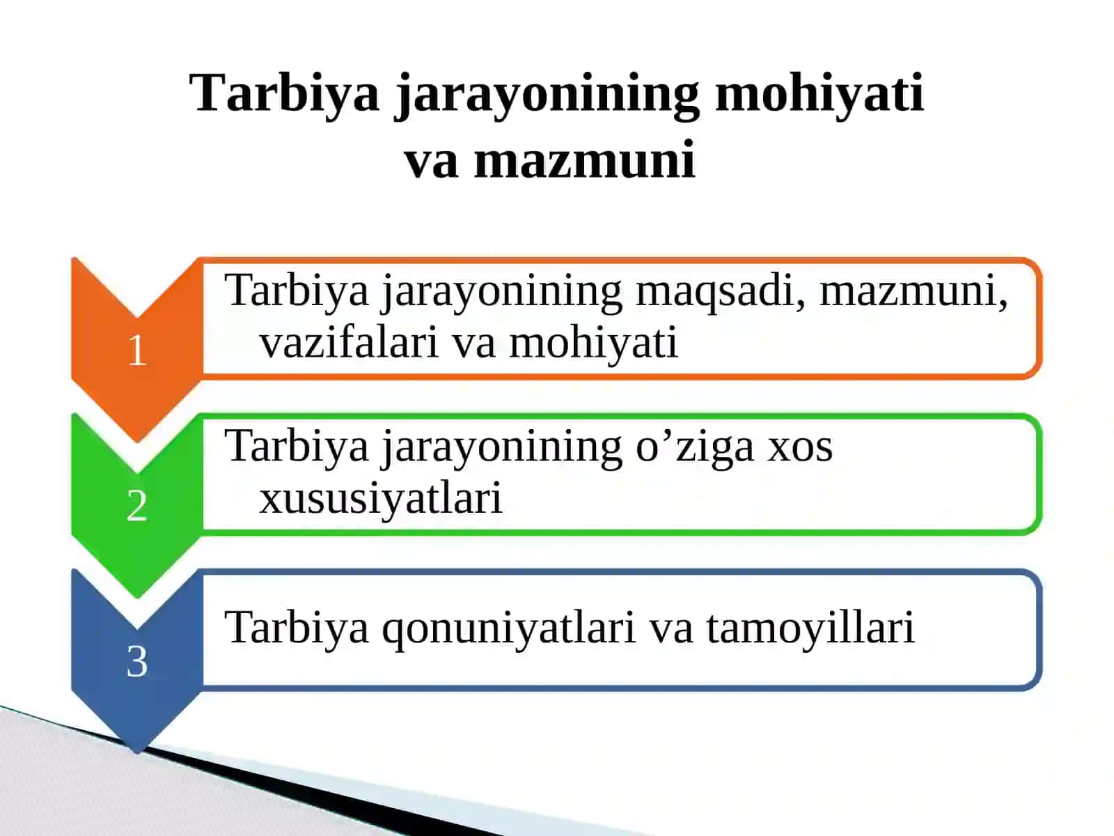 TARBIYA JARAYONINING MOHIYATI VA MAZMUNI 2