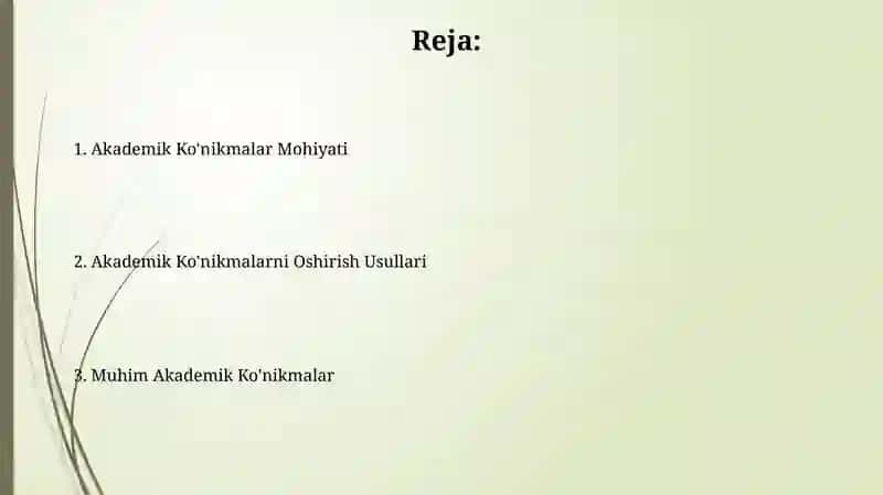 Akademik ko'nikmalar vaularning mohiyati 2