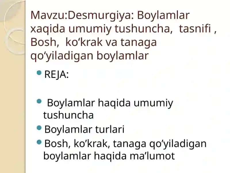 Desmurgiya. Bog'lamlar haqida umumiy tushuncha. 2