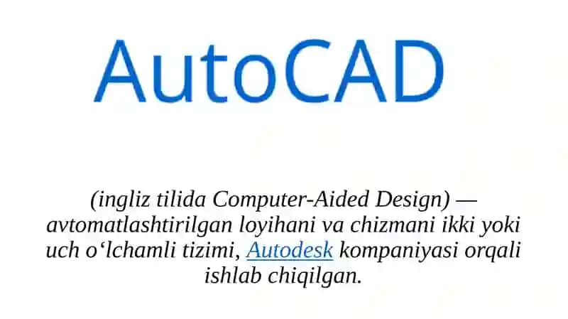 AutoCAD dasturi yaratilishi tarixi 2