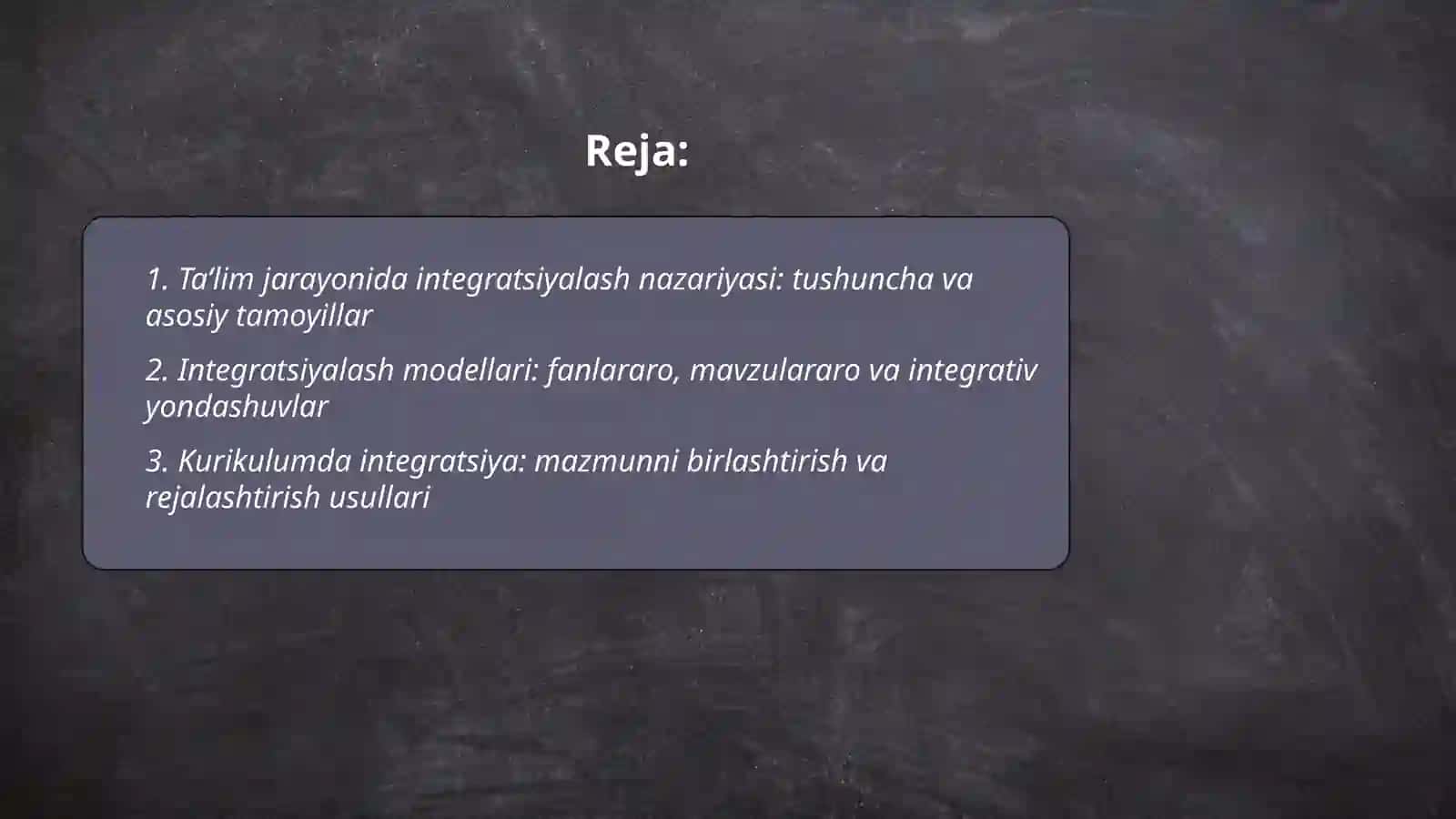 Integratsiyalashning nazariy asoslari 2