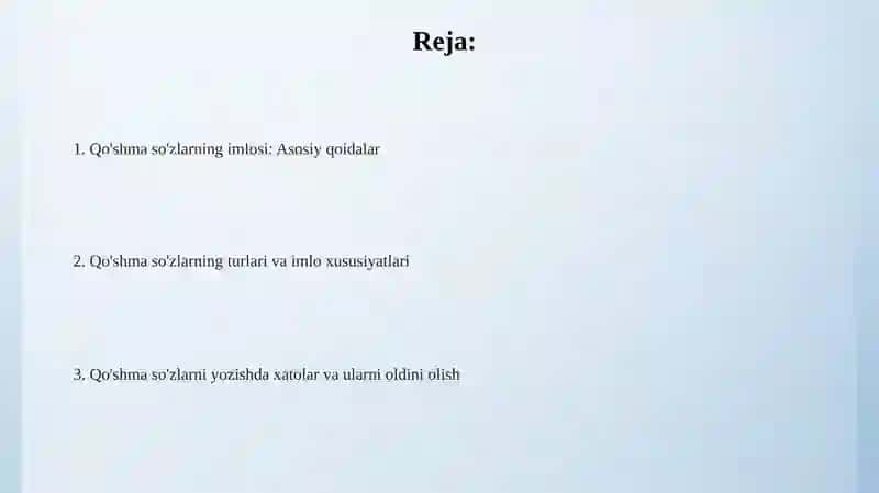 Qo'shma so'zlarning imlosi: Asosiy qoidalar 2