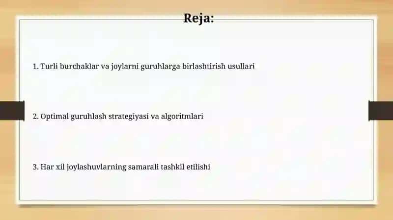 Turli burchaklarni samarali guruhlash usullari 2