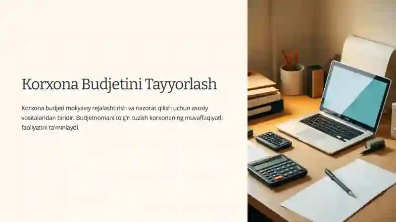 Korxona Budjetini Tayyorlash 2