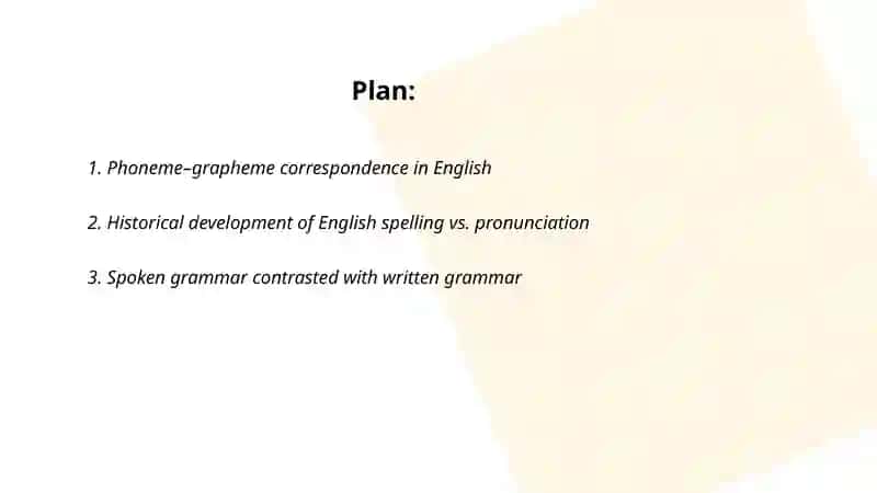 The relation between speech and writing 2