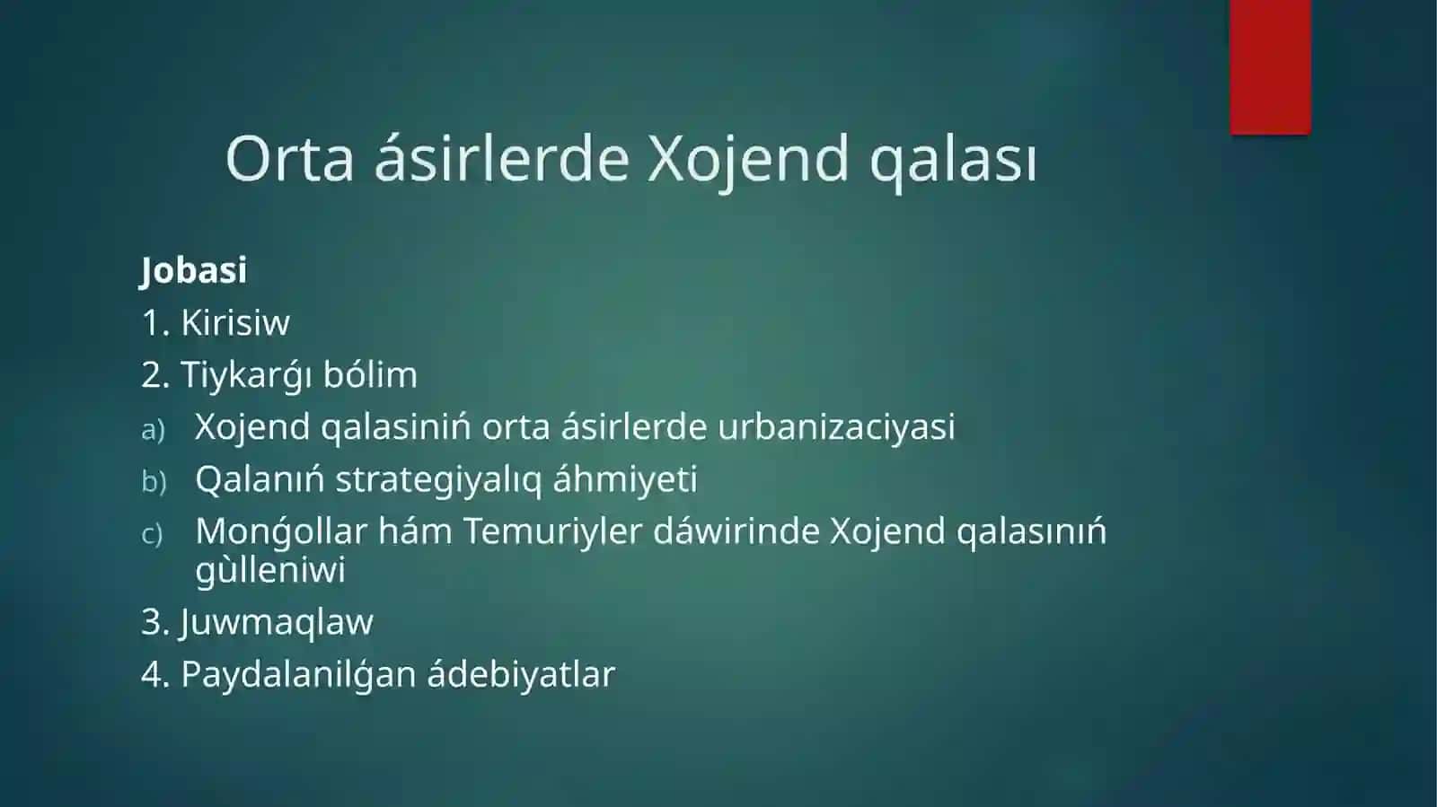 Xojend qalasiniń orta ásirlerde urbanizaciyasi 2