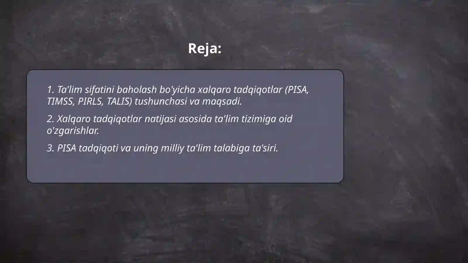 Xalqaro Ta'lim Sifatini Baholash Tadqiqotlari 2