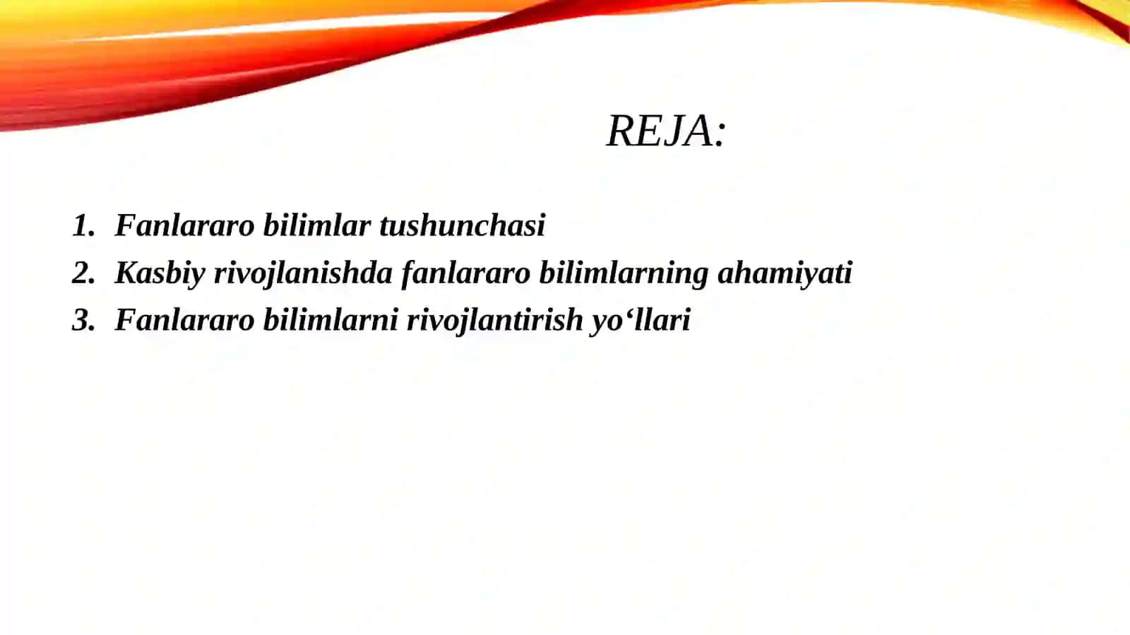 Fanlararo bilimlar va kasbiy rivojlanishdagi o‘rni 2