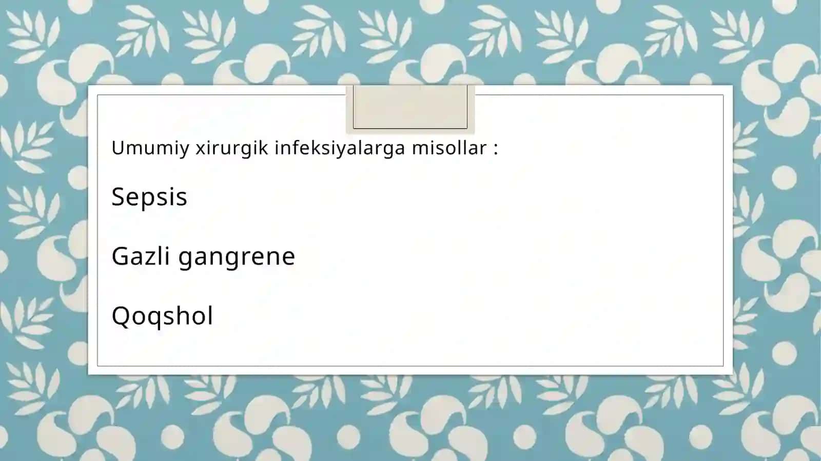 Umumiy xirurgik infeksiyalar 2