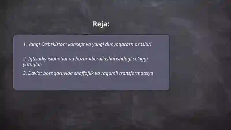 Yangi O‘zbekiston-Yangicha dunyoqarash 2