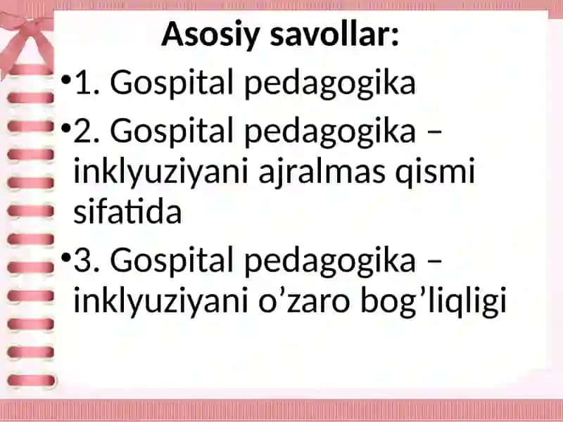 Gospital pedagogika – inklyuziyani ajralmas qismi sifatida 2
