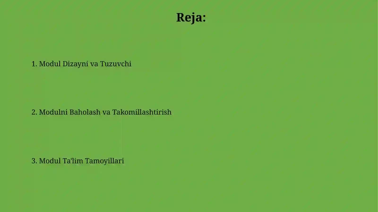 Modulli o‘qitishning tamoyillari 2