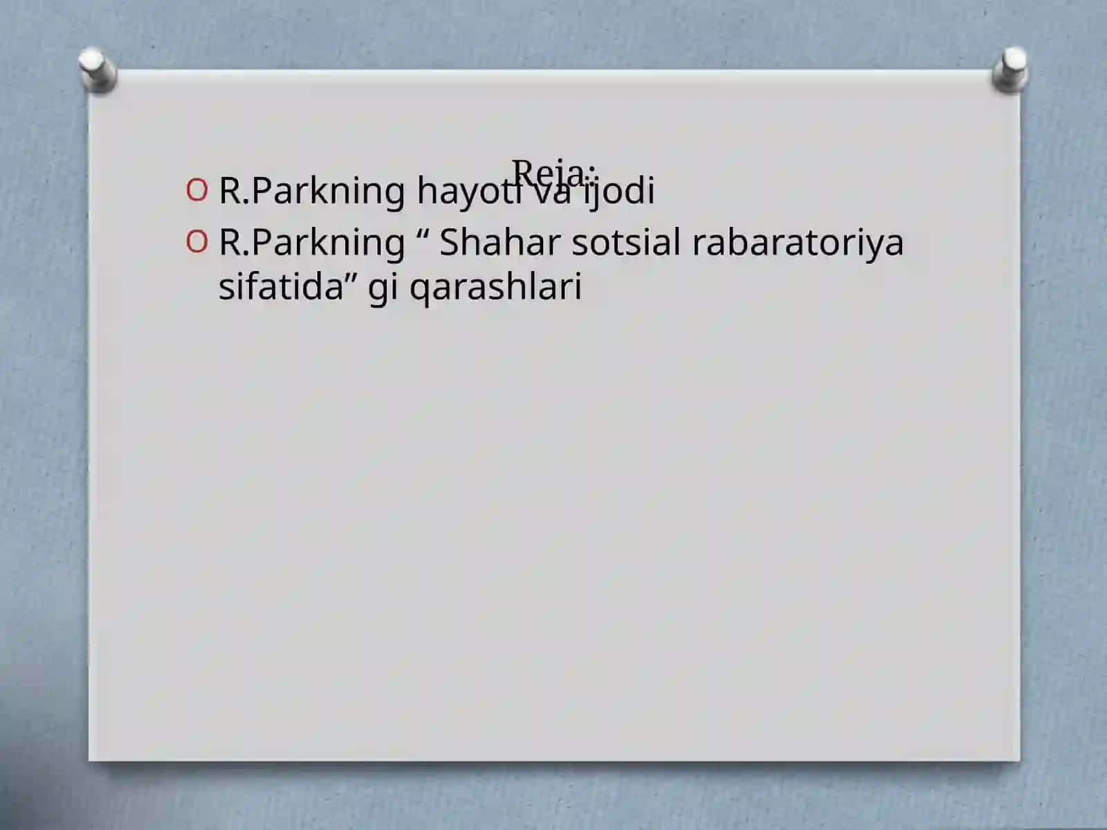 R.Park ijodida shahar muammosi 2