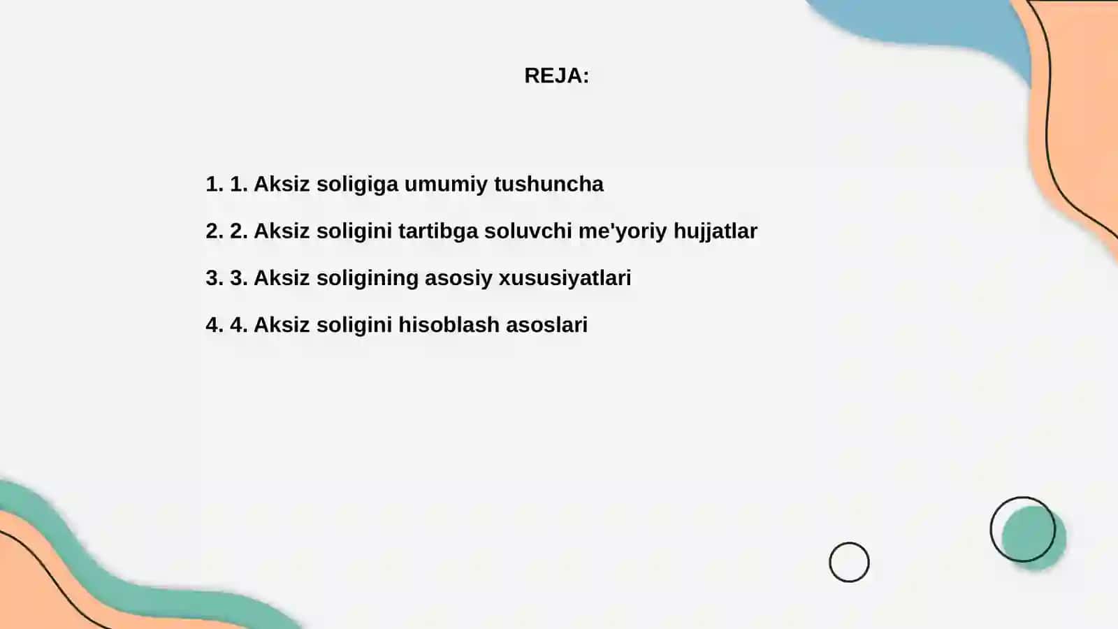 Aksiz soligi hisobi va uni takomillashtirish 2