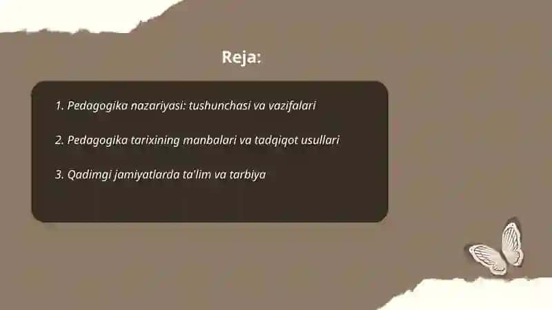 Pedagogika nazariyasi va uning tarixi 2