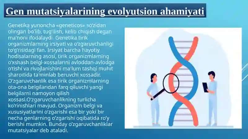 Gen mutatsiyalarining evolyutsion ahamiyati 2