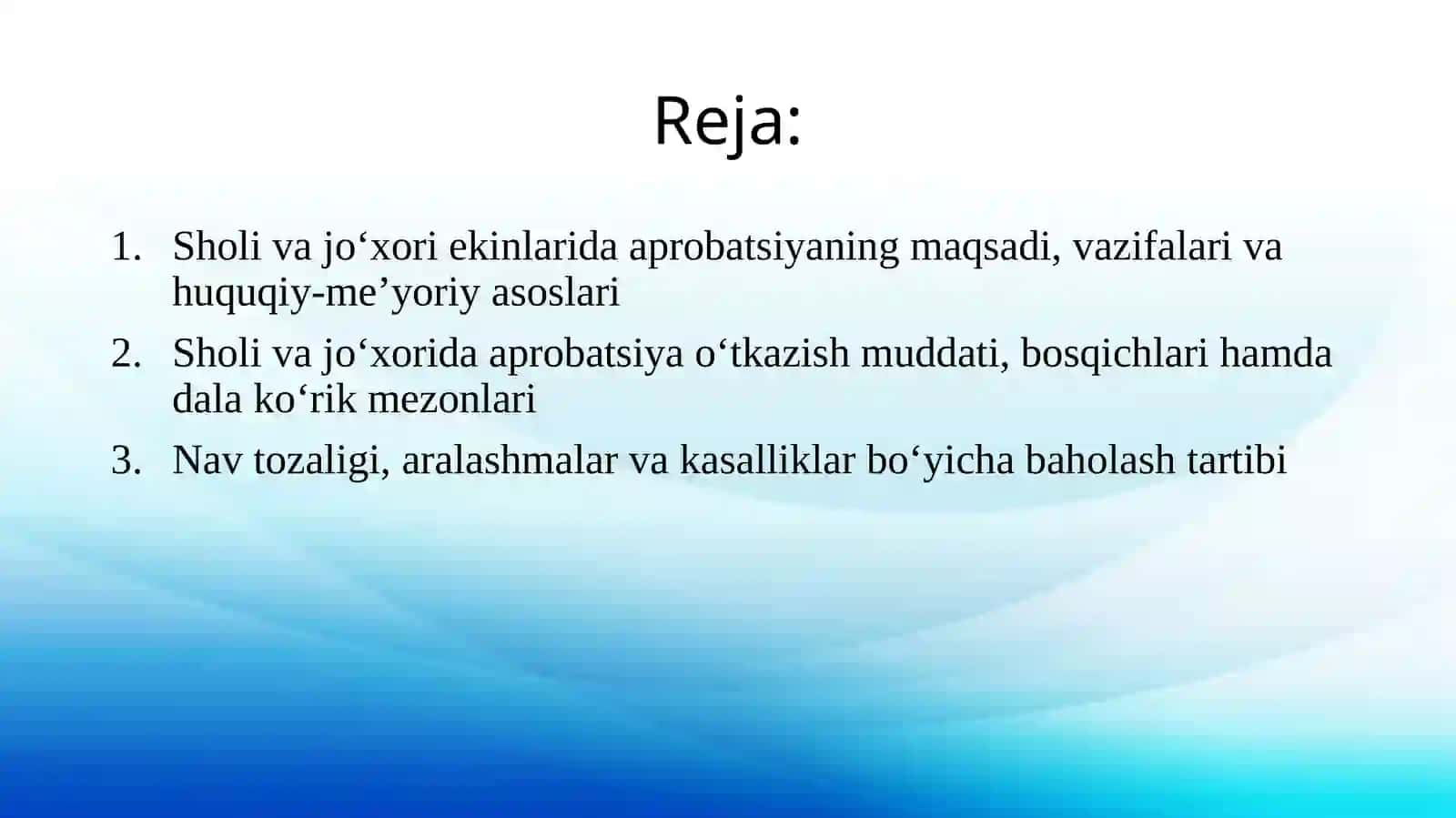 Sholivajo‘xorida aprobatsiya o‘tkazish 2