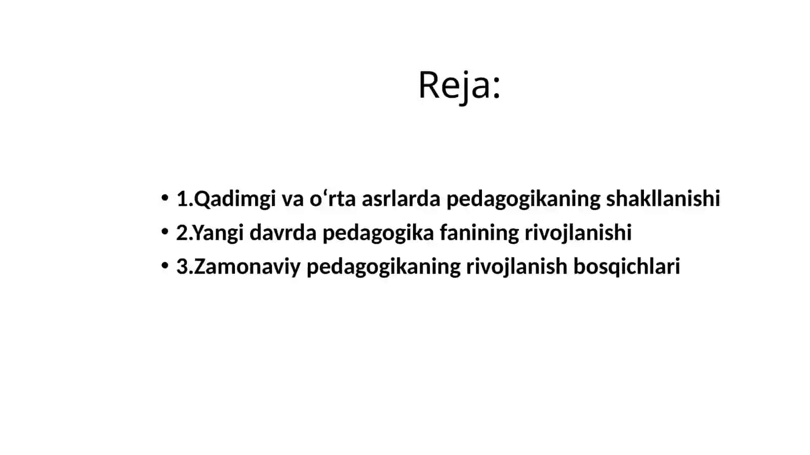 JAHON PEDAGOGIKA FANINING RIVOJLANISH TARIXI 2