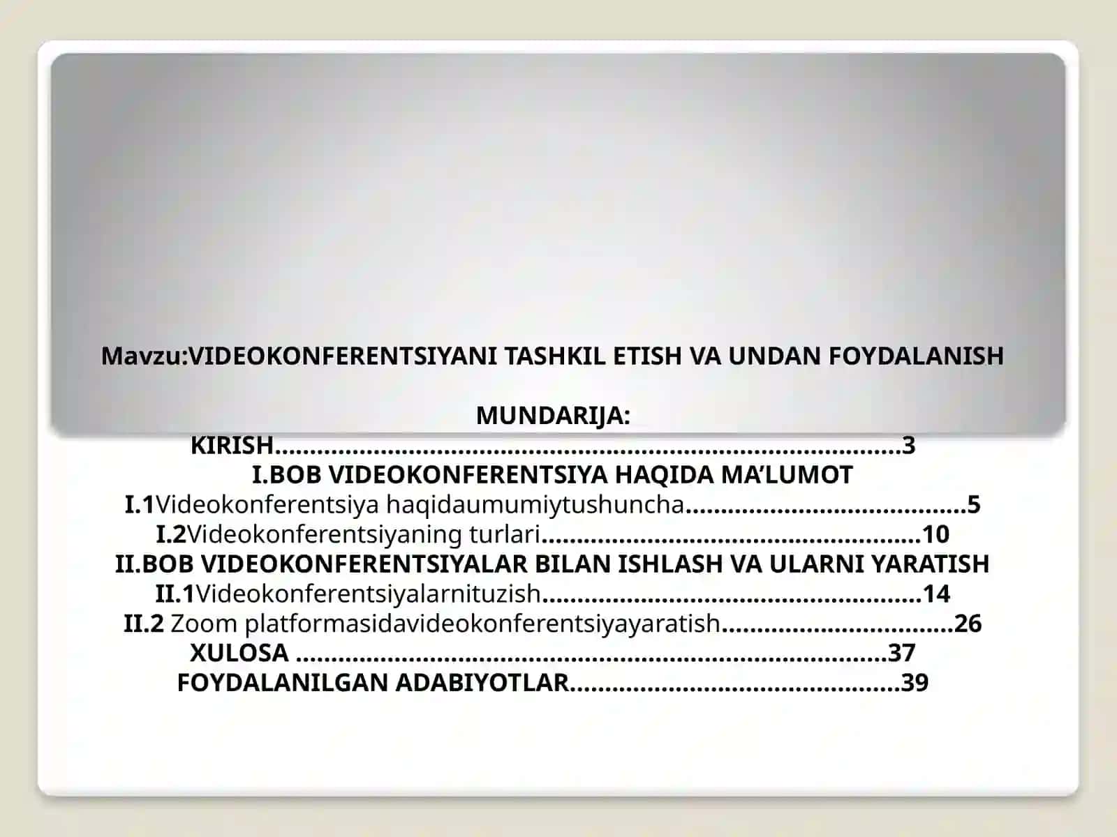 VIDEOKONFERENTSIYANI TASHKIL ETISH VA UNDAN FOYDALANISH 2