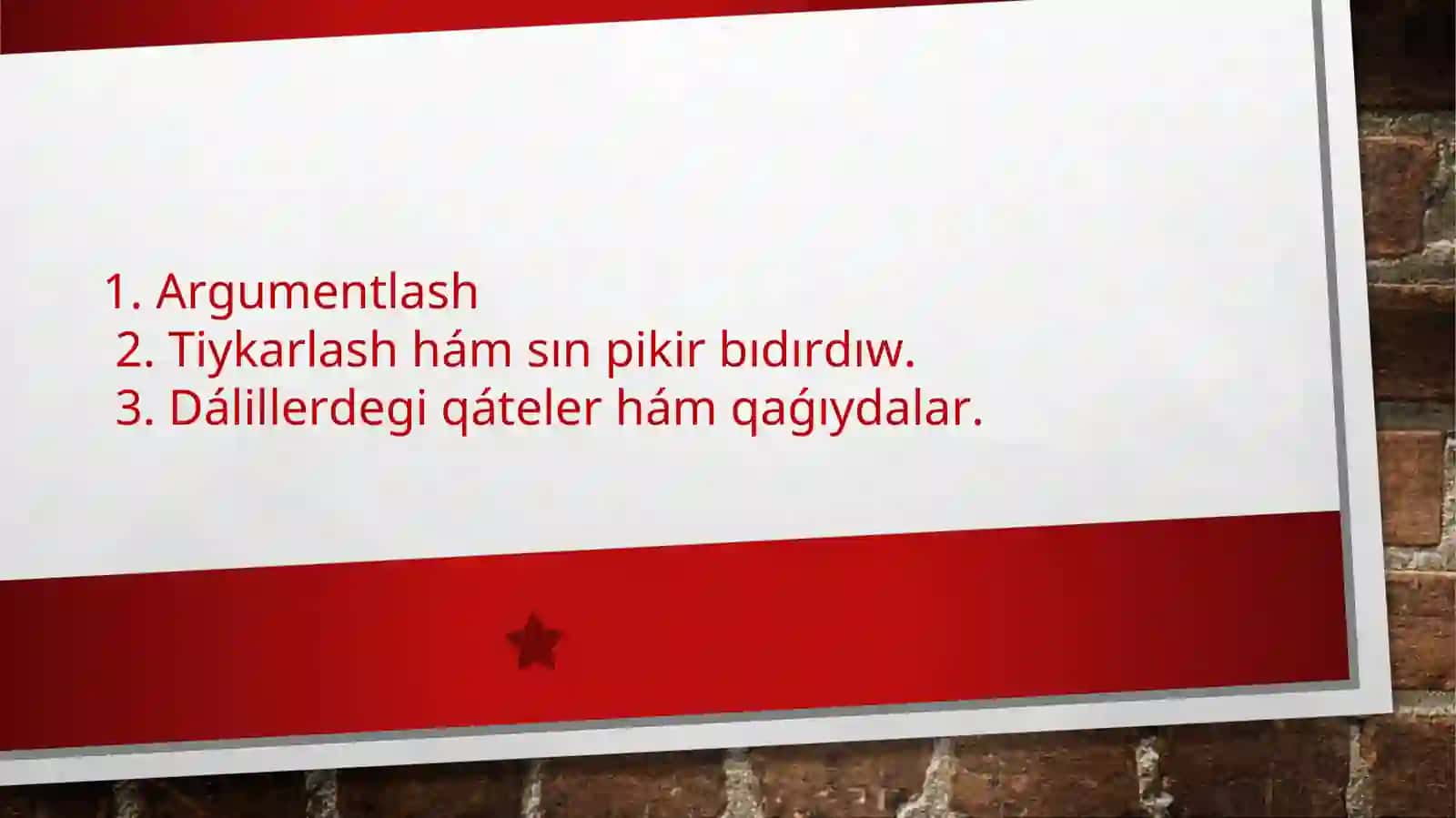 ARGUMENTLESTIRIW HÁM BILIMLER RAWAJLANIWINIŃ LOGIKALIQ FORMALARI 2