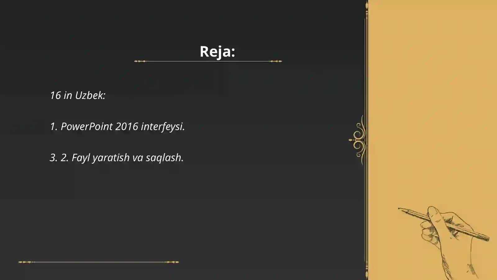 PowerPoint 2016 dasturi va uning imkoniyatlari 2