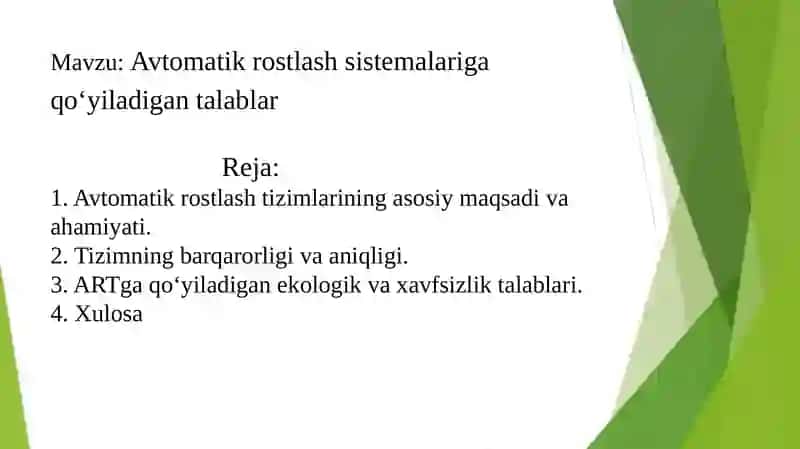 Avtomatik rostlash sistemalariga qo‘yiladigan talablar 2