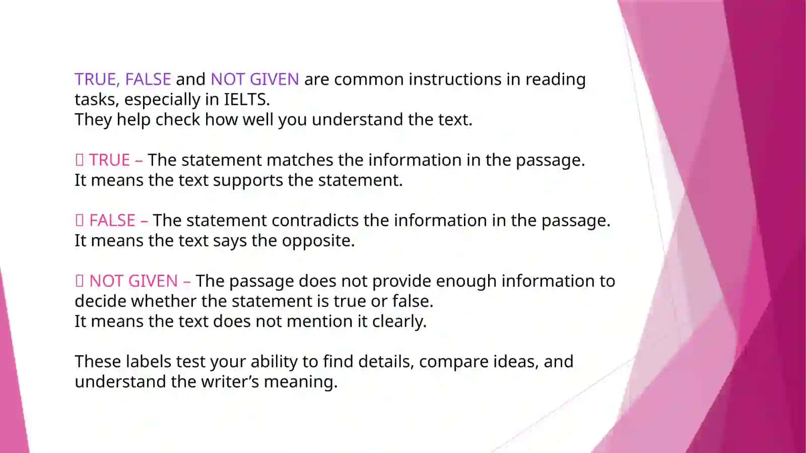 True/ False/ Not Given 2