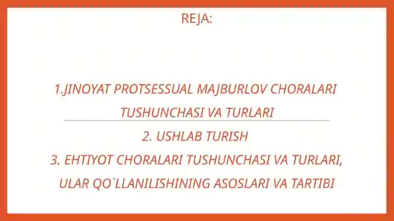 Jinoyat protsessual majburlov choralari 2