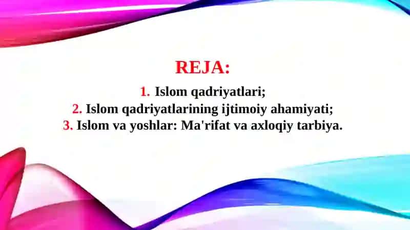 Islom qadriyatlari va ma'rifati 2
