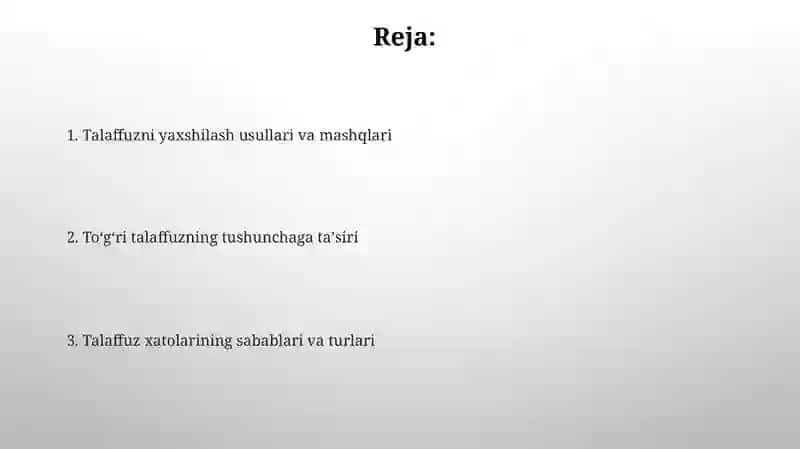 Talaffuzni yaxshilash usullari va mashqlari 2
