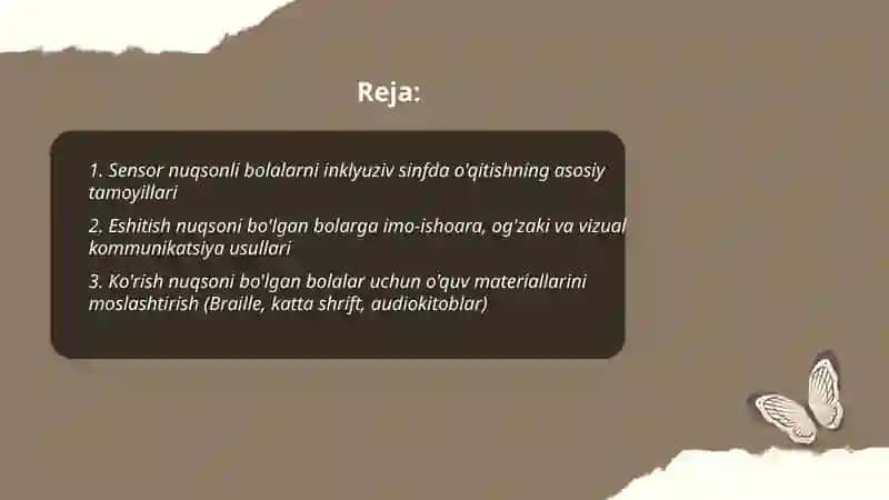 Sensor nuqsonli bolalarni inklyuziv taʼlim sharoitida oʻqitish va tarbiyalash 2
