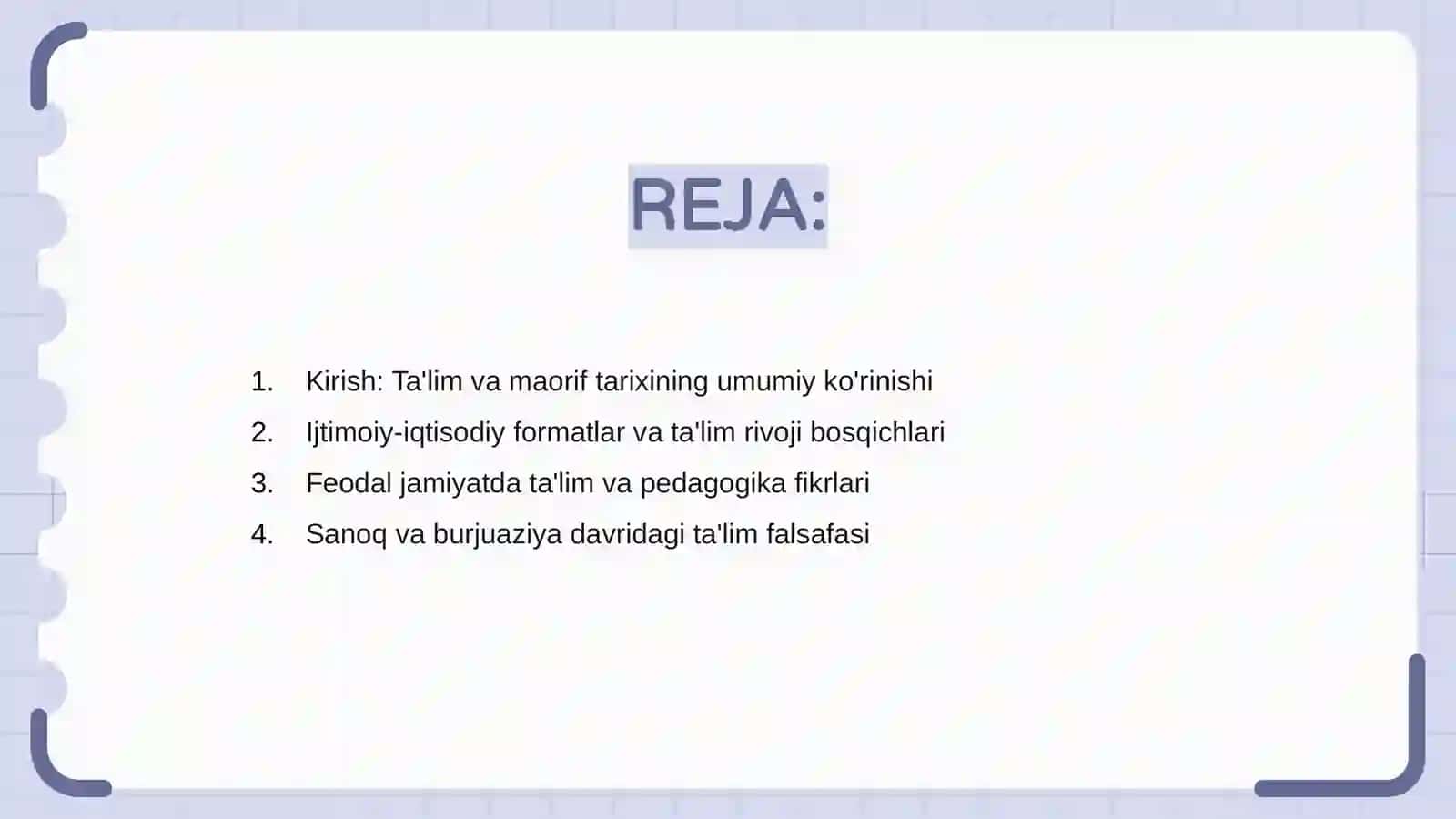 Ta'lim va maorif tarixining umumiy ko'rinishi 2