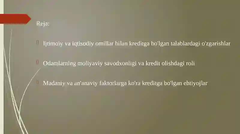 Aholining Kreditga bo'lgan talabi 2