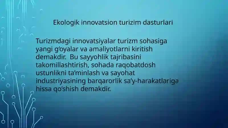 Ekologik innovatsion turizimdasturlari 2