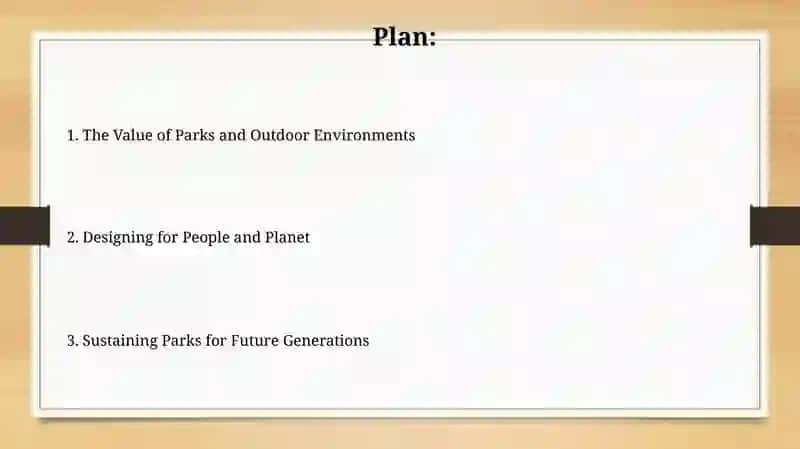 Presentation on Parks and Outdoor Environments 2