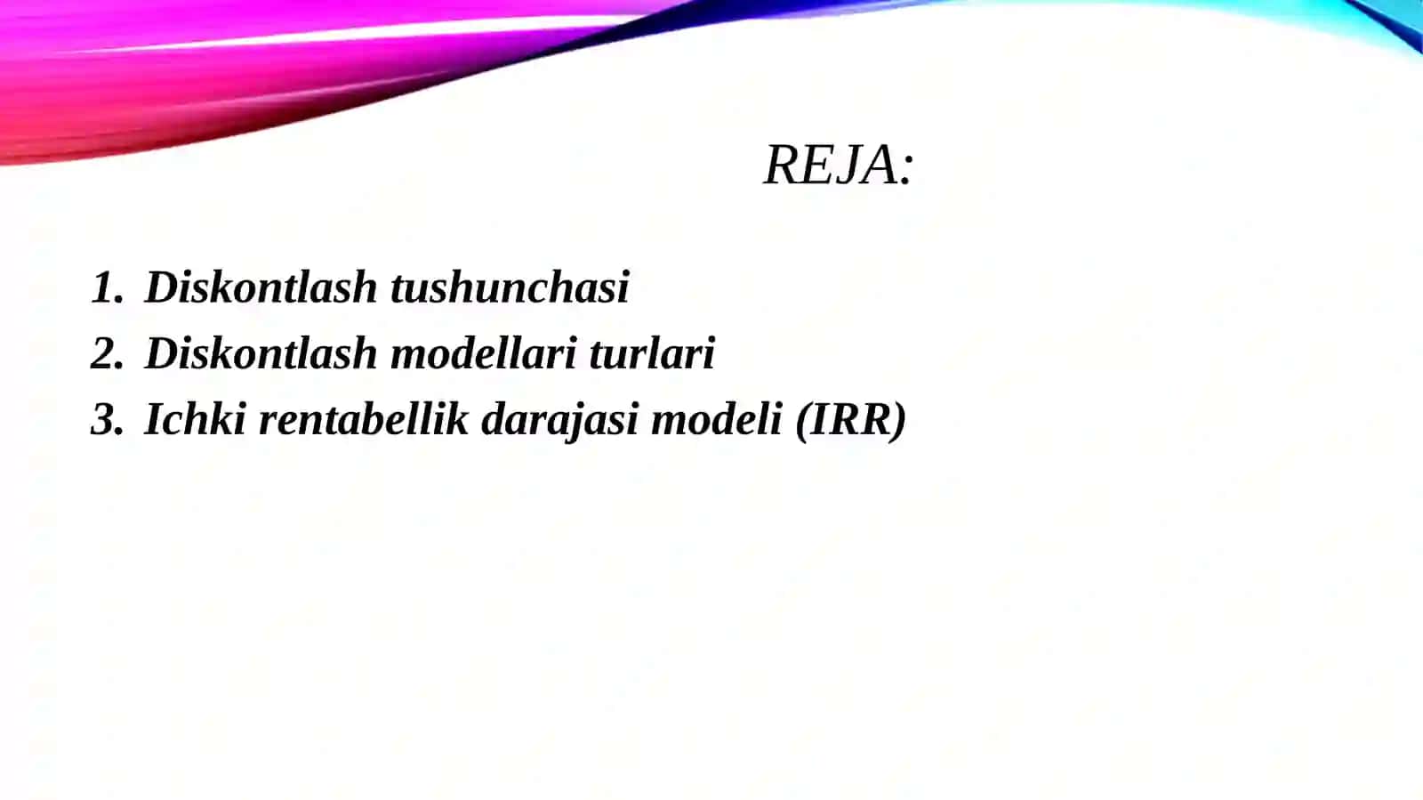 Diskontlash modellari va ularning amaliy qo‘llanilishi 2