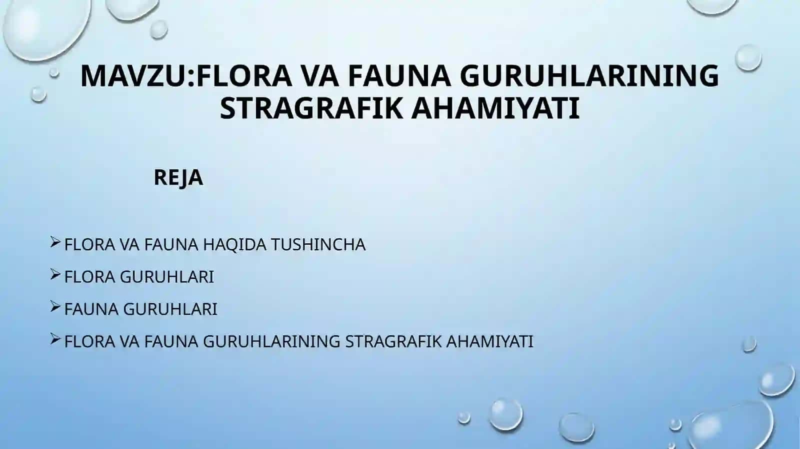 FLORA VA FAUNA GURUHLARI STRAGRAFIK AHAMIYATI 2
