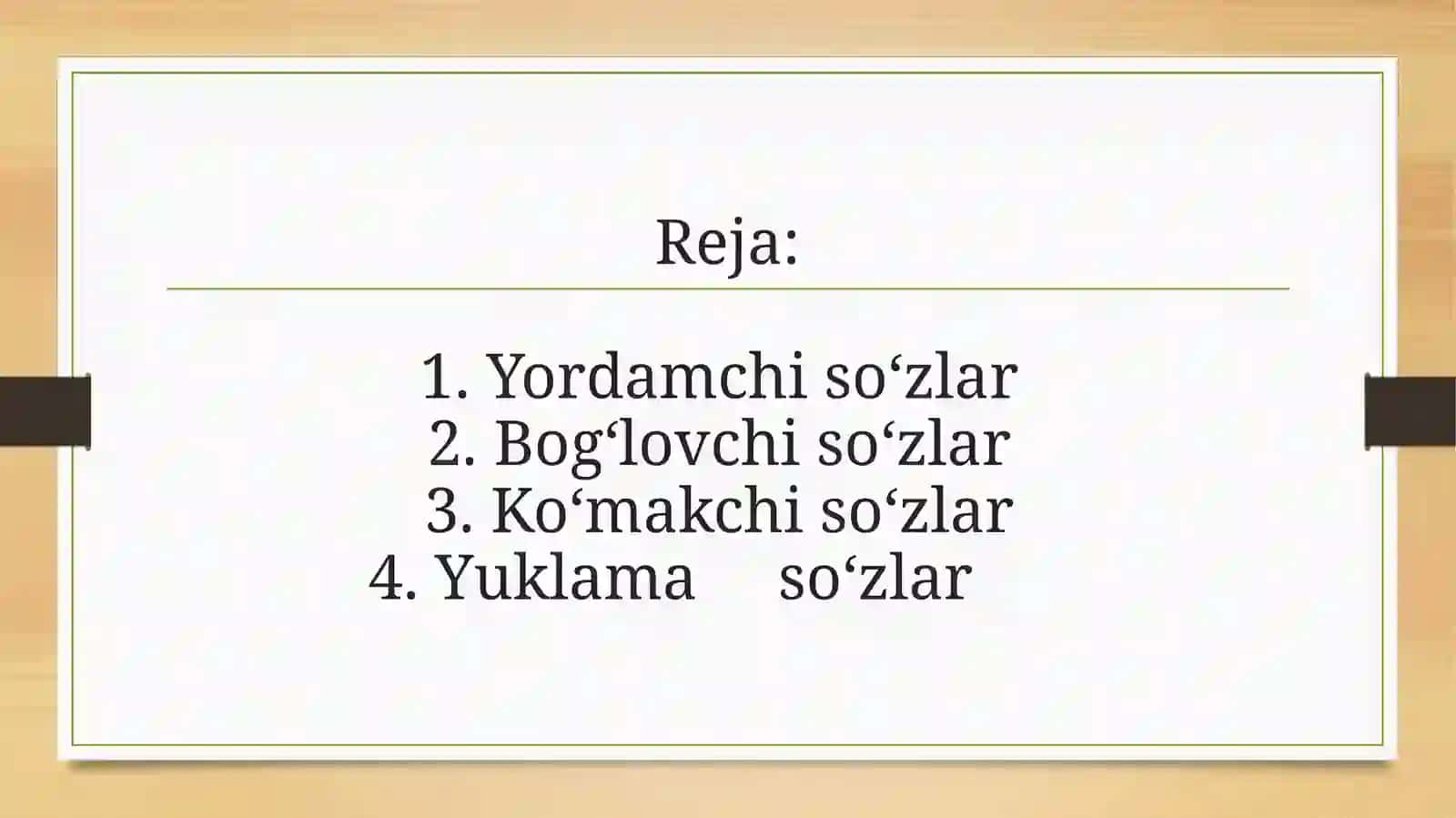 Yordamchisoʻzlar va ularning turlari 2