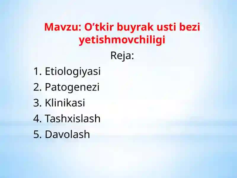 O’tkir buyrak ustibezi yetishmovchiligi 2
