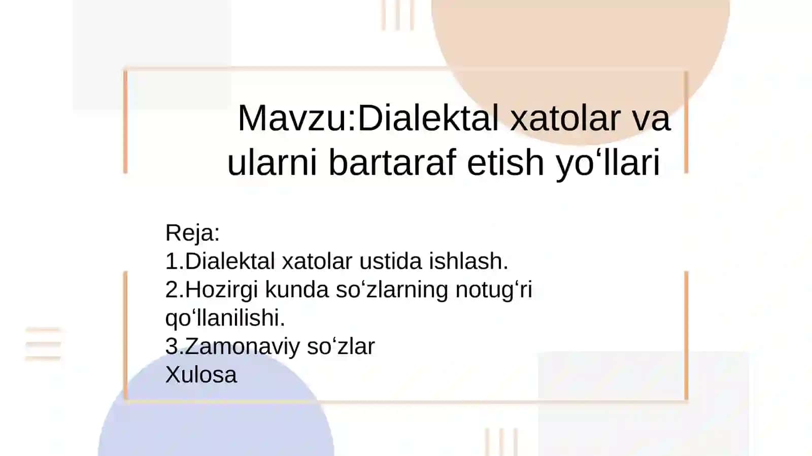 Dialektal xatolar va ularni bartaraf etish yoʻllari 2