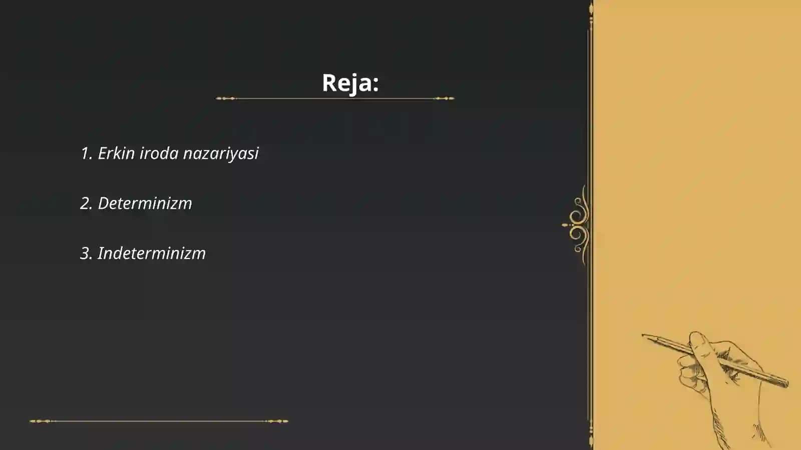 Erkin iroda nazariyasi 2