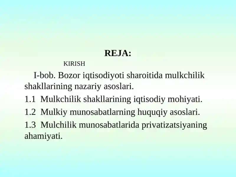 Mulkchilik shakllarining iqtisodiy mohiyati 2