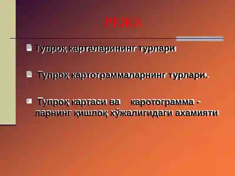 ТУПРОҚ КАРТАЛАРИ ВА КАРТОГРАММАЛАРИ 2