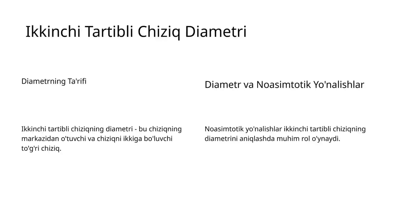 Noasimtotik Yo'nalishlar: Ikkinchi Tartibli Chiziqlarni O'rganish 2
