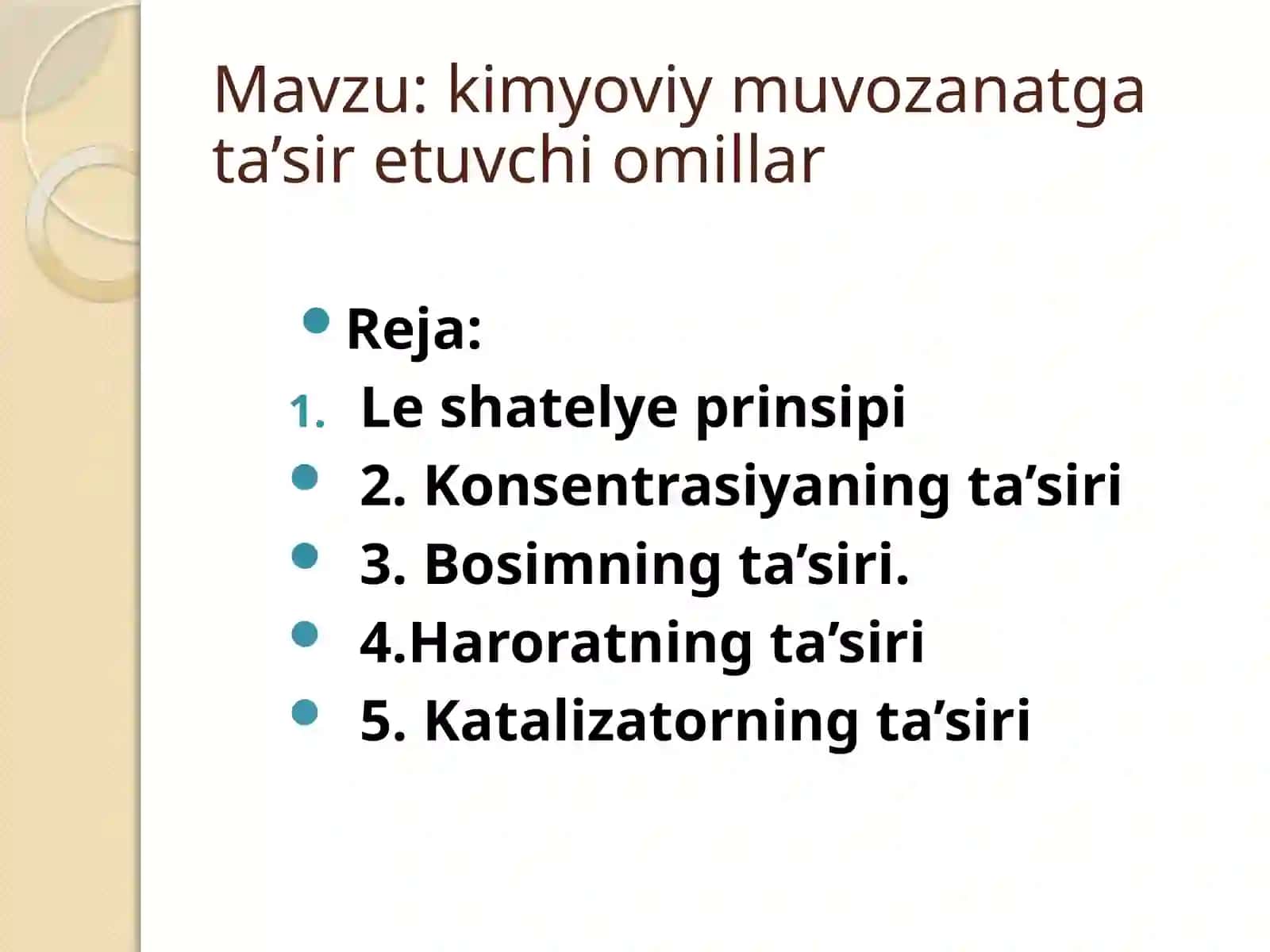 Kimyoviy  muvozanatga  ta’sir  etuvchi  omillar 2