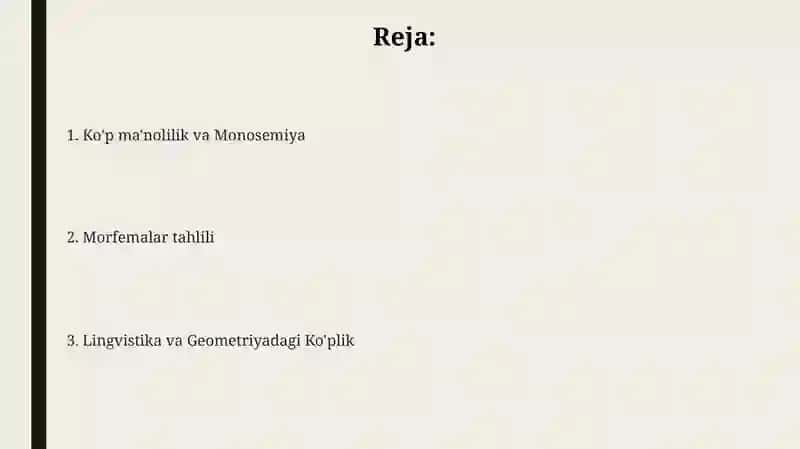 Ko'p ma'nolilik va Monosemiya 2